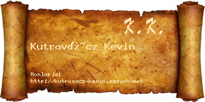 Kutrovácz Kevin névjegykártya
